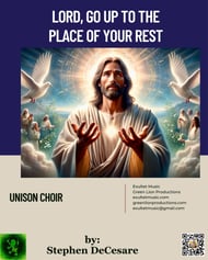 Lord, Go Up To The Place Of Your Rest Unison choral sheet music cover Thumbnail